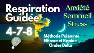 Respiration 4-7-8  Pour Relaxation Rapide Avant De Dormir Ou Calmer Le Stress, Angoisse Et Anxiété