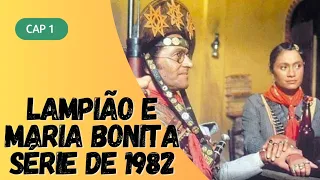 Lampião e Maria Bonita - Série de 1982 ( CP 01)