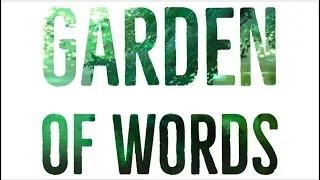 Garden of Words - How to Walk in the Rain