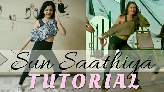 Sun Saathiya Dance Tutorial | Original Choreography~ ABCD2~ Shraddha Kapoor | Sneha Shinde~SneaVibes