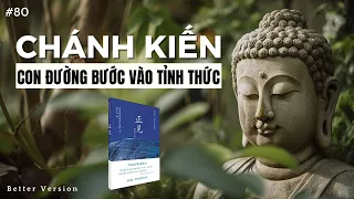 Chánh kiến - Con đường bước vào Tỉnh thức | Sách Almost Buddhist