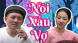 Phim Hài Mới Nhất 2023 | Nói Xấu Vợ Full HD | Hài Chiến Thắng, Thu Thủy