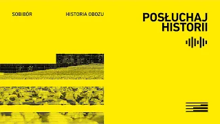 Sobibór: Historia obozu