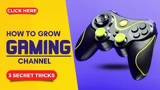 How To Grow Gaming Channel On Youtube Fast- In 9 Days Only (guaranteed)