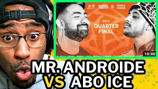 MR. ANDROIDE vs ABO ICE | GRAND BEATBOX BATTLE 2023: WORLD LEAGUE | Solo Quarter Final REACTION