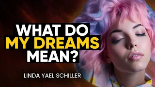 Doctor REVEALS Common Dream Meanings You Should NEVER Ignore! | Linda Yael Schiller