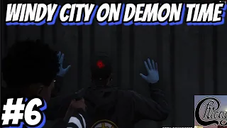 WINDY CITY ON DEMON TIME PART 6 | WINDY CITY RP | GTA RP