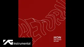 iKON - 사랑을 했다 (LOVE SCENARIO) (INSTRUMENTAL)