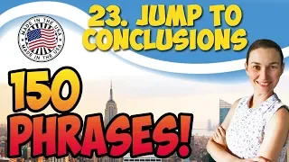 #23 Jump to conclusions 🇺🇸 Английские идиомы на каждый день