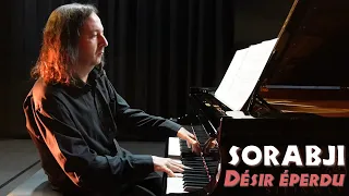 SORABJI - "DÉSIR ÉPERDU" (x 3) (Abel Sánchez-Aguilera, piano)