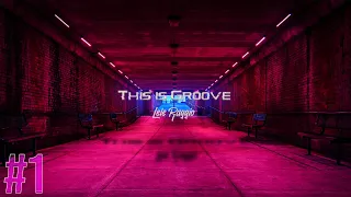 THIS IS GROOVE #1 - TECH HOUSE MIX NOVIEMBRE 2020