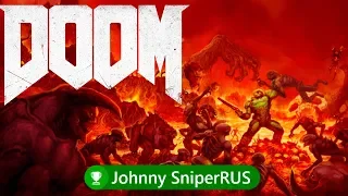 DOOM 2016 Часть 11 Горнило прохождение от Johnny SniperRUS Xbox One X