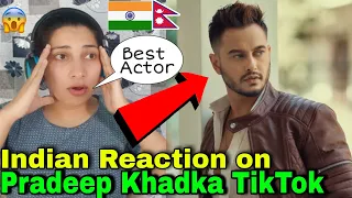 Indian Reaction on Nepali | Pradeep Khadka latest Tik Tok videos | Crazzy Pikku