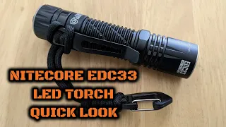 Nitecore EDC33 LED Torch: Quick Look