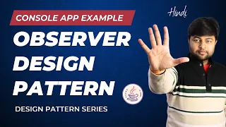 🔥Observer Design patter with Console base app example |  Best Explanation in Hindi