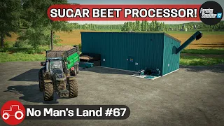 Building A Sugar Beet Processor, Harvesting Barley & Baling Straw No Man's Land #67 FS22 Time-lapse
