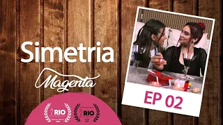 Magenta - SO1E2 - Simetria  | Websérie LGBT [Subtitles]