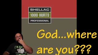 Shellac - Prayer To God (Audio) First Time Hearing | REVIEWS AND REACTIONS