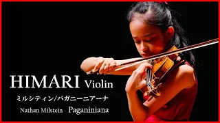 Milstein / Paganiniana ｜ HIMARI　ミルシティン / パガニーニアーナ