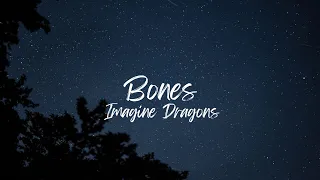 Imagine Dragons - Bones (Slowed + Reverb)