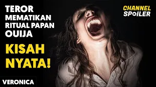 FILM HOROR DARI KISAH NYATA RITUAL PAPAN OUIJA | Alur cerita film | Veronica