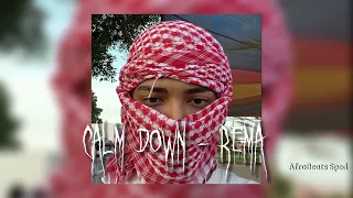 Calm down - Rema (sped up)