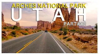 Arches National Park 4K - 02 | Scenic Drive - Utah USA