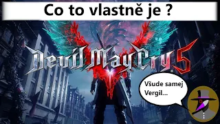 Co je vlastně Devil May Cry 5? (Dmc5)