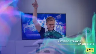 A State of Trance Episode 1045 - Armin van Buuren ( @astateoftrance )