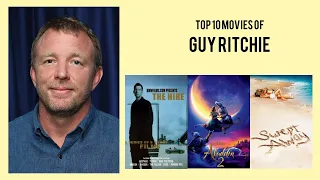 Guy Ritchie |  Top Movies by Guy Ritchie| Movies Directed by  Guy Ritchie