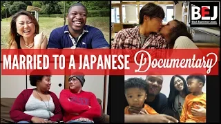 I'm Married to a Japanese (Full Documentary) [2018]