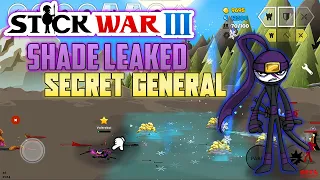 Secret general, Shade the leader of the Shadowrath Leaked in Stick War 3.