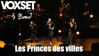 LES PRINCES DES VILLES -  [By VOXSET & BAND]