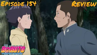 Himawari's Paths!! Boruto Naruto Next Generation Episode 154 Review!!