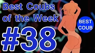 Best Coub of the Week | Лучшие Кубы Недели #38