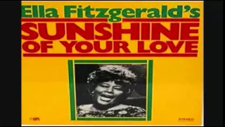 Ella Fitzgerald -  Sunshine Of Your Love 1968