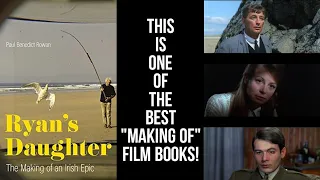 The Making Of RYAN'S DAUGHTER Writer On Christopher Jones, Robert Mitchum, Sarah Miles & MORE!