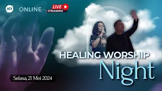 [LIVE ONLINE] HEALING WORSHIP NIGHT #012 - Henny Kristianus, Yoanes Kristianus