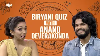 Biryani Quiz With Anand Deverakonda, Saanve Megghana | Lakshmi Manchu | aha Bhojanambu on aha