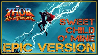 Thor: Love and Thunder | Sweet Child O' Mine | EPIC VOCAL VERSION | BHO Cover