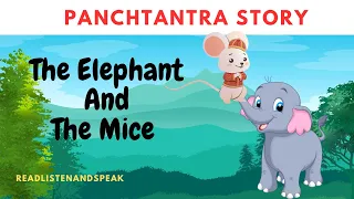 The Elephant and The Mice|Kids story|Animated|Read Story @readlistenandspeak