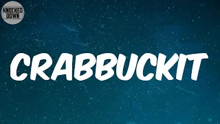 Crabbuckit (Lyrics) - K-OS
