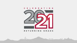 Returning Graduates Commencement Ceremony for Class of 2020 and Spring 2021 [captioned]