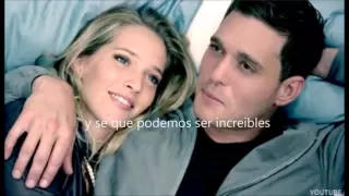 Haven't Met You Yet :  michael buble vídeo sub. español