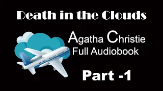 Death in the Clouds Audiobook by Agatha Christie Part 1 | Agatha Christie Audiobook Hugh Fraser