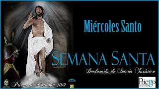 Semana Santa 2019 - Priego de Córdoba - Miércoles Santo - "El Mayor Dolor"