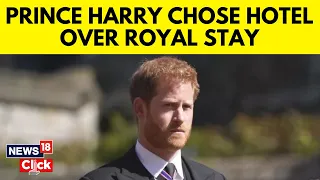 Prince Harry ‘Chose Hotel Stay Over Royal Residence’ Offered By King Charles On UK Visit | G18V