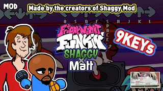 [9-Keys] Shaggy x Matt FULL WEEK hard. Friday Night Funkin. FNF mod showcase.