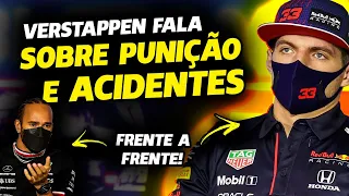 VERSTAPPEN LADO A LADO COM HAMILTON FALA DE PUNIÇÕES, ACIDENTES E TÍTULO | FÓRMULA 1 | GP EM CASA