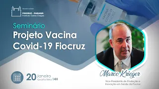 Seminário Projeto Vacina COVID-19 Fiocruz